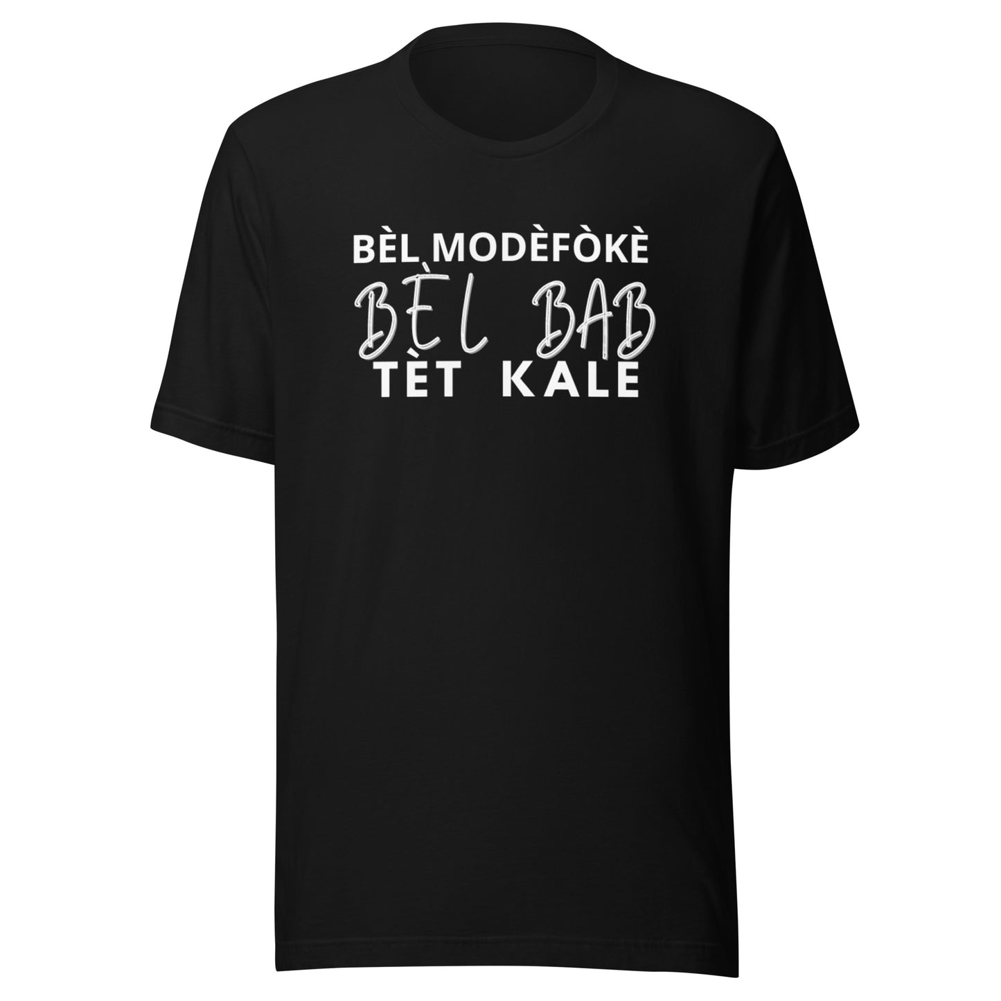 Tshirt Unisexe ''BÈL MÒDÈFÒKÈ''