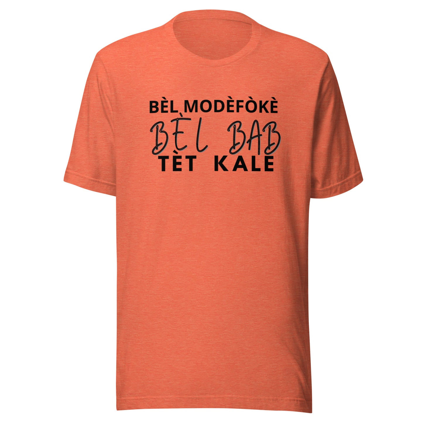 Tshirt Unisexe ''BÈL MÒDÈFÒKÈ''