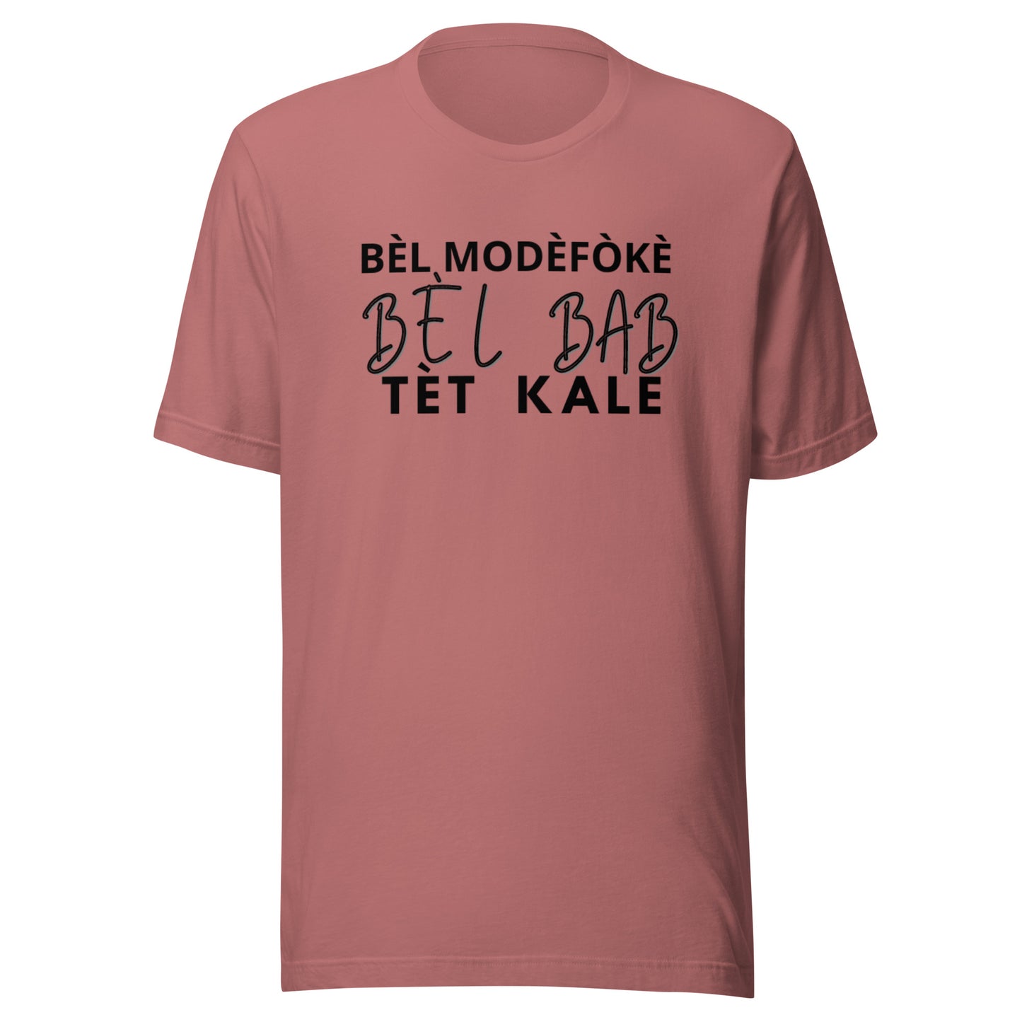 Tshirt Unisexe ''BÈL MÒDÈFÒKÈ''